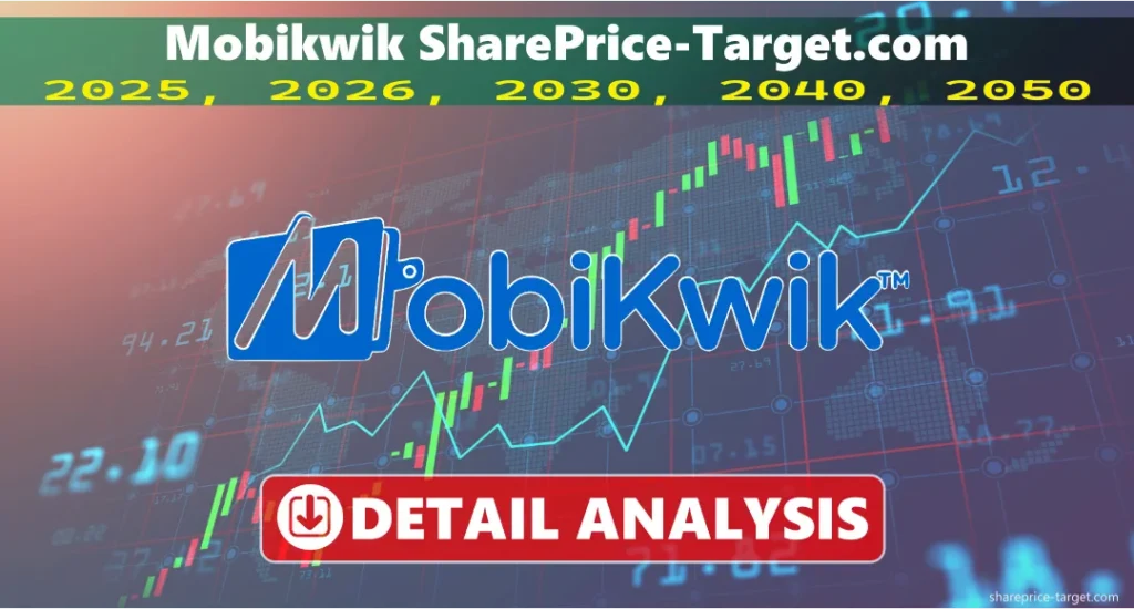 Mobikwik Share Price Target 2026, 2027, 2030, 2040, 2050 3 Mobikwik शेयर मूल्य लक्ष्य