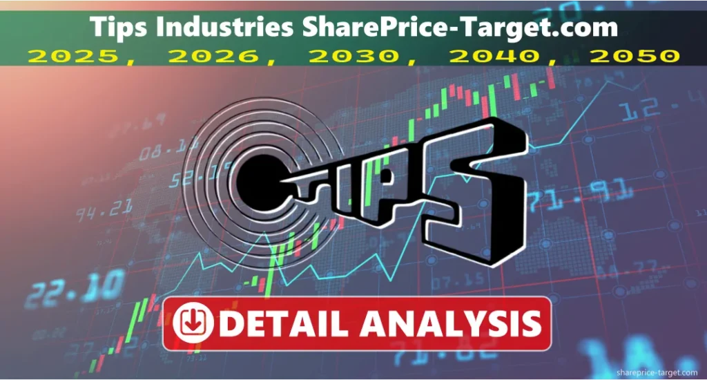 Tips Industries share price target