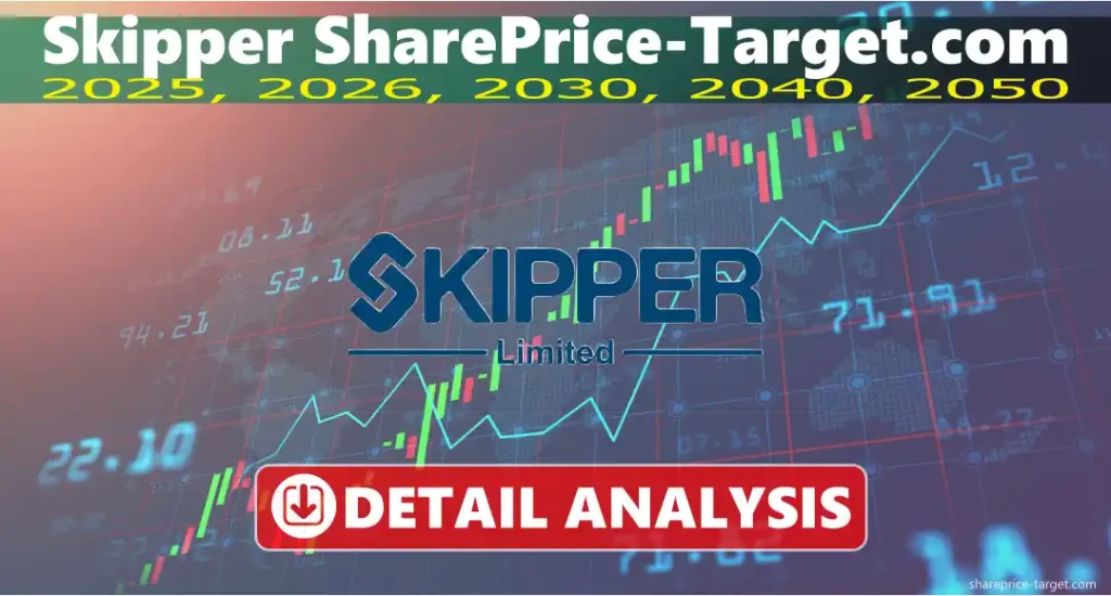 Skipper share price target